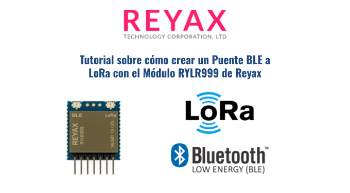 Puente BLE a LoRa